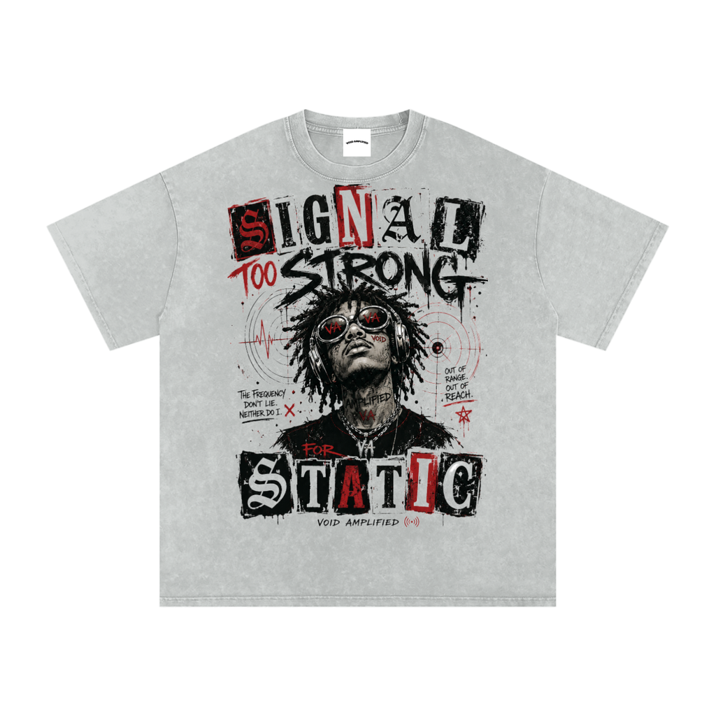 SIGNAL TOO STRONG Snow Washed Oversized Cotton T-Shirt